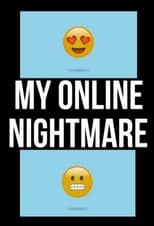 Poster for My Online Nightmare