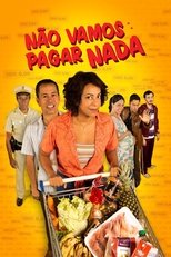 Poster for Não Vamos Pagar Nada