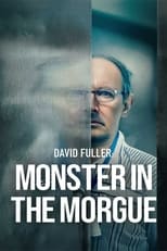 Poster for David Fuller: Monster In The Morgue