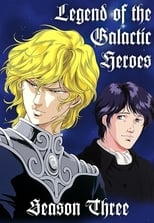 Poster for Legend of the Galactic Heroes Season 3