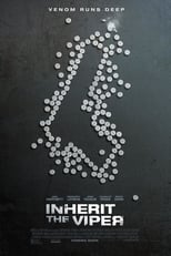 Inherit the Viper poster movie