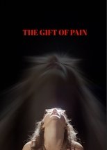 The Gift of Pain