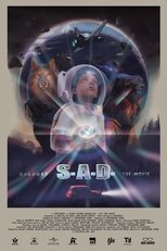 S.A.D - The Movie (2020)