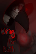 Poster for Waiting for Death 