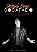 Poster for Daniel Sosa: Sosafado 