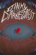 Poster for Stinky in the Dark Forest 