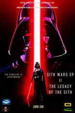 Sith Wars Ep II - The Legacy Of The Sith (2022)