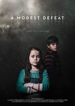 A Modest Defeat (2018)