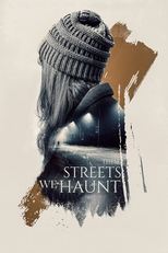 Poster for These Streets We Haunt 