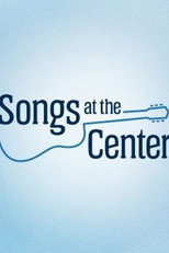 Songs at the Center poster