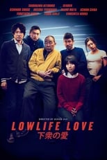 Lowlife Love (2016)