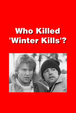 Poster for Who Killed 'Winter Kills'?