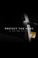 Protest The Hero - Of Our Own Volition poster