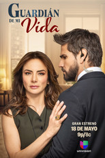 Guardián de mi vida poster