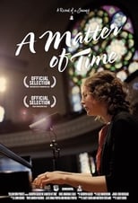 Poster for A Matter of Time - An ALS Documentary