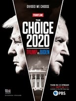 Poster for The Choice 2020: Trump vs. Biden