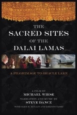 Poster for The Sacred Sites of the Dalai Lamas: A Pilgrimage to the Oracle Lake