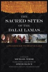 Poster for The Sacred Sites of the Dalai Lamas: A Pilgrimage to the Oracle Lake