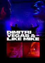 Poster for Dimitri Vegas & Like Mike