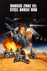 Poster for Danger Zone III: Steel Horse War