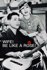 Wife! Be Like a Rose! main poster