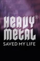 Heavy Metal Saved My Life poster