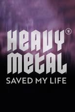 Poster for HEAVY METAL SAVED MY LIFE