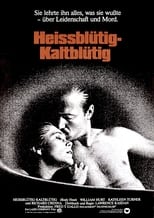 Heißblütig - Kaltblütig