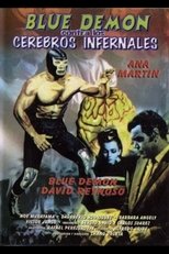 Blue Demon vs. the Infernal Brains (1968)