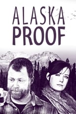 Poster for Alaska Proof