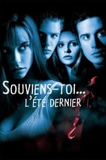Souviens-Toi... l'Été Dernier serie streaming