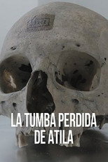 La tumba perdida de atila poster