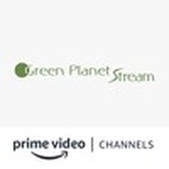 Green Planet Stream Amazon Channel