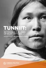 Poster for Tunniit: Retracing the Lines of Inuit Tattoos