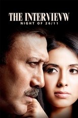 The Interview: Night of 26/11 poster movie