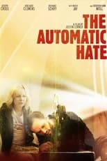 Poster for The Automatic Hate