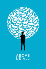 Poster for Above Us All 