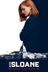 Miss Sloane en streaming – Dustreaming