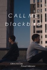 Poster for Call Me Blackbird