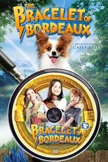 The Bracelet of Bordeaux (2007)