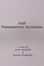 Poster for PMS - Premenstrual Syndrome