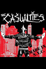 Poster di The Casualties: Made In N.Y.C.