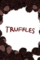 Poster for Truffles 