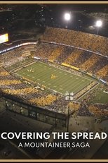 COVERING THE SPREAD | A Mountaineer Saga