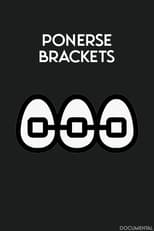 Poster for Ponerse Brackets 