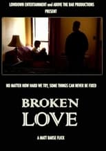 Poster for Broken Love