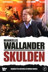 Poster for Wallander 15 - Skulden (The Guilt) 