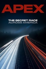 Poster for APEX: The Secret Race Across America 