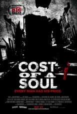 Cost of a Soul (2010)