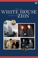 Poster for When the White House Comes to Zion
